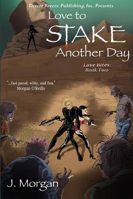 Book cover for Love to Stake Another Day