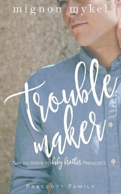 Book cover for Troublemaker