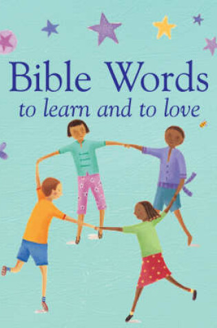 Cover of Bible Words to learn and to love