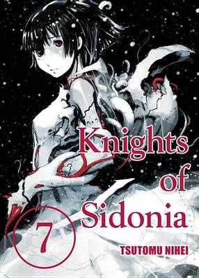 Book cover for Knights of Sidonia 7