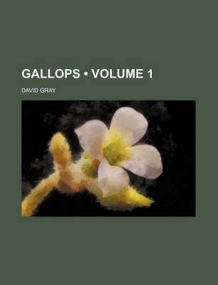 Book cover for Gallops (Volume 1)