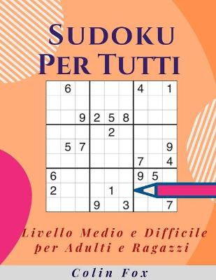 Book cover for Sudoku Per Tutti