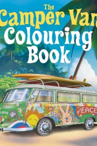 Cover of The Camper Van Colouring Book
