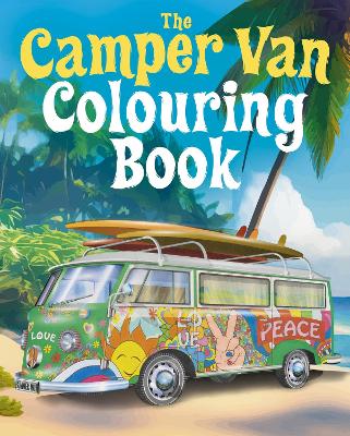 Book cover for The Camper Van Colouring Book