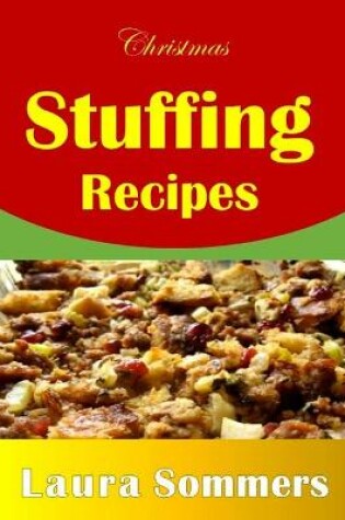 Cover of Christmas Stuffing Recipes