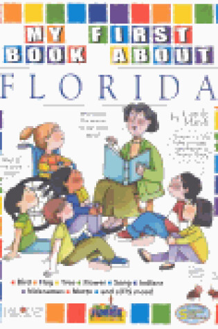 Cover of My First Book about Flordia!