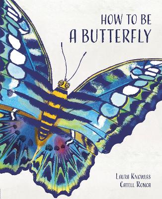 Book cover for How to Be a Butterfly