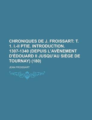 Book cover for Chroniques de J. Froissart (180)