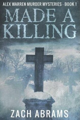 Cover of Made A Killing