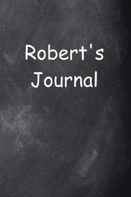 Cover of Robert Personalized Name Journal Custom Name Gift Idea Robert