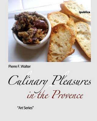 Book cover for Culinary Pleasures in the Provence