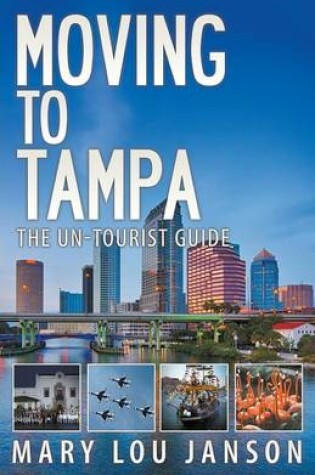 Cover of Moving to Tampa