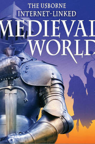 Cover of Medieval World - Internet Linked