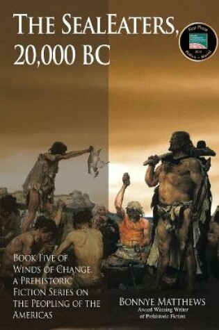 Cover of The SealEaters, 20,000 BC