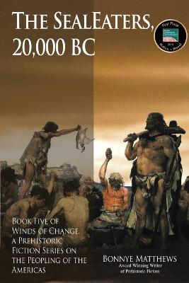 Cover of The SealEaters, 20,000 BC