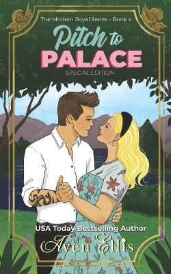 Book cover for Pitch to Palace-Special Edition
