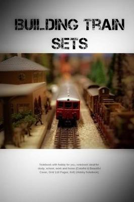 Book cover for Building Train Sets