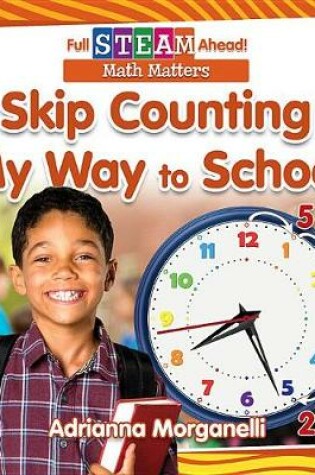 Cover of Skip Counting My Way to School