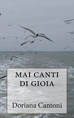 Book cover for Mai Canti Di Gioia