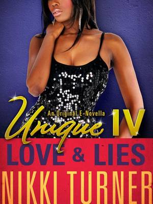 Book cover for Unique IV: Love & Lies
