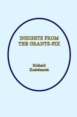 Cover of Insights From The Grants-Fix
