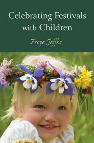 Cover of Celebrating Festivals with Children