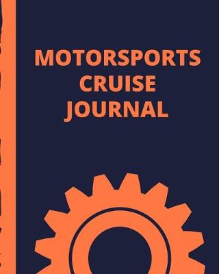 Book cover for Motorsports Cruise Journal
