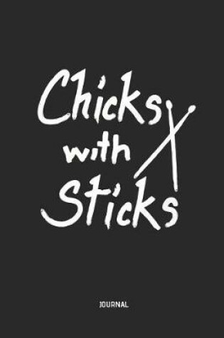 Cover of Chicks with Sticks Journal