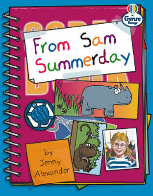 Book cover for From Sam Summerday Genre Competent stage Letters Book 3