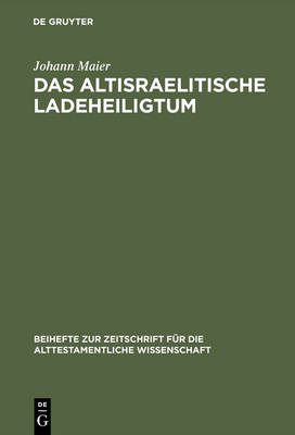 Book cover for Das altisraelitische Ladeheiligtum