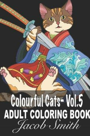 Cover of Colourful Cats - Vol. 5