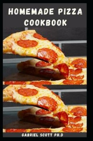 Cover of Homemade Pizza Cookbook