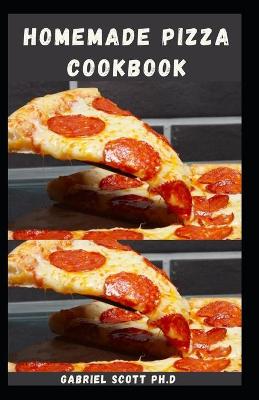 Book cover for Homemade Pizza Cookbook