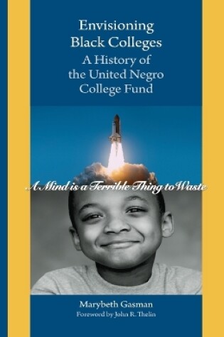 Cover of Envisioning Black Colleges