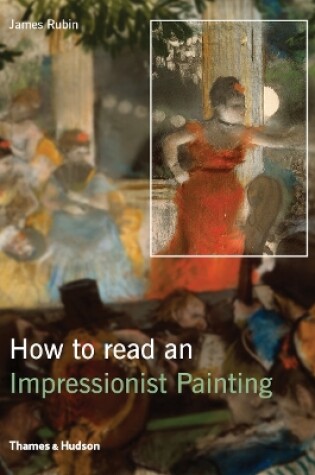 Cover of How to Read an Impressionist Painting