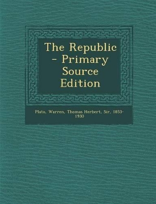 Book cover for The Republic - Primary Source Edition