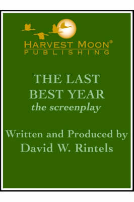 Book cover for The Last Best Year