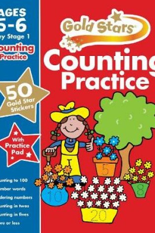 Cover of Gold Stars Counting Practice Ages 5-6 Key Stage 1