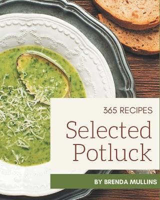 Cover of 365 Selected Potluck Recipes