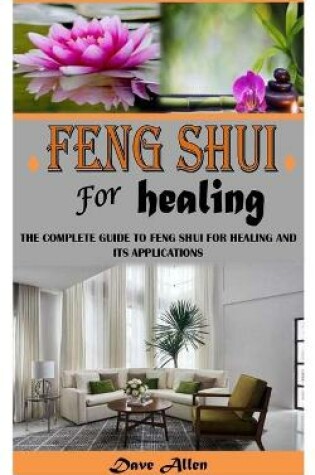 Cover of Feng Shui for Healing