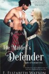 Book cover for The Maiden's Defender