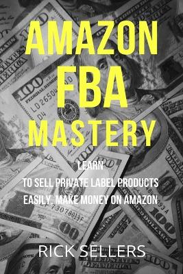 Book cover for Amazon FBA Mastery