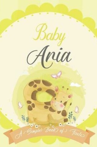 Cover of Baby Aria A Simple Book of Firsts