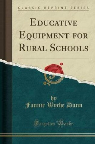 Cover of Educative Equipment for Rural Schools (Classic Reprint)