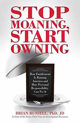 Book cover for Stop Moaning, Start Owning