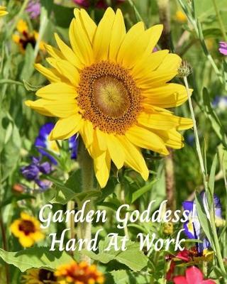 Book cover for Garden Goddess Hard At Work