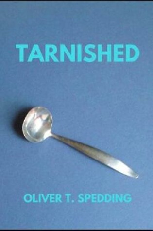 Cover of Tarnished