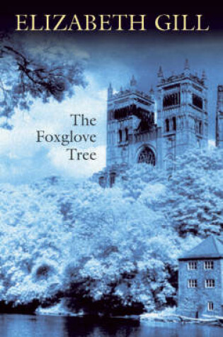 Cover of The Foxglove Tree