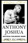 Book cover for Anthony Joshua Success Coloring Book