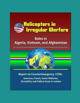 Book cover for Helicopters in Irregular Warfare